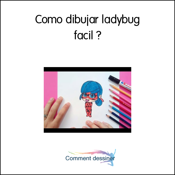 Como dibujar ladybug facil